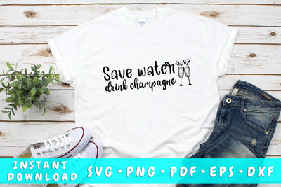 Save Water Drink Champagne SVG SVG HappyDesignStudio 