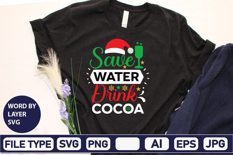 Save Water Drink Cocoa SVG Cut File SVG DesignPlante 503 