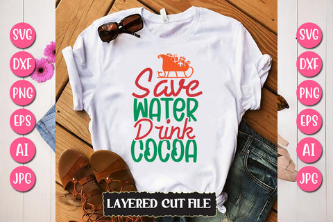 Save Water Drink Cocoa SVG Cut File SVG Newmockups 
