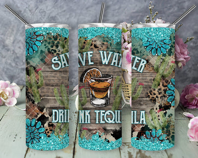Save Water Drink Tequila 20oz Skinny Tumbler Png, Cinco De Mayo Tumbler, Tequila Tumbler, Leopard Tumbler, Summer Tumbler Sublimation DesignSVG 