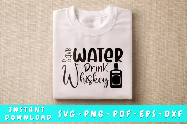 Save water drink whiskey SVG SVG HappyDesignStudio 