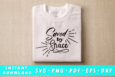 Saved By Grace SVG, Christian Quote SVG SVG HappyDesignStudio 