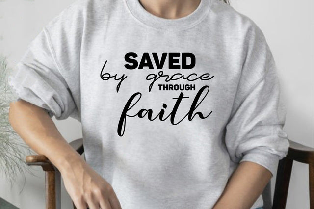 Saved by Grace Through Faith SVG orpitasn 