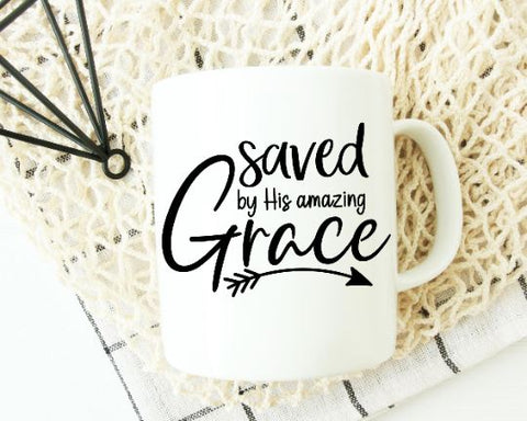 Saved By His Amazing Grace SVG - Bible Verse SVG She Shed Craft Store 