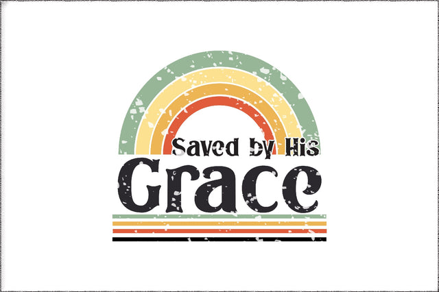 Saved By His Grace Christian Sublimation Sublimation Jagonath Roy 