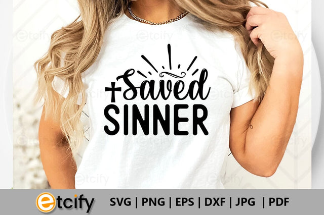 Saved sinner SVG SVG etcify 