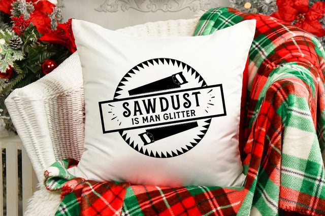 Sawdust is man glitter SVG SVG DESIGNISTIC 