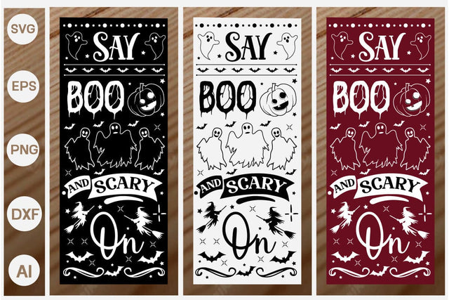 Say Boo And Scary On Porch Sign SVG SVGs,Quotes and Sayings,Food & Drink,On Sale, Print & Cut SVG DesignPlante 503 