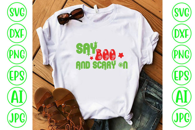 Say Boo And Scary On Retro SVG SVG Syaman 