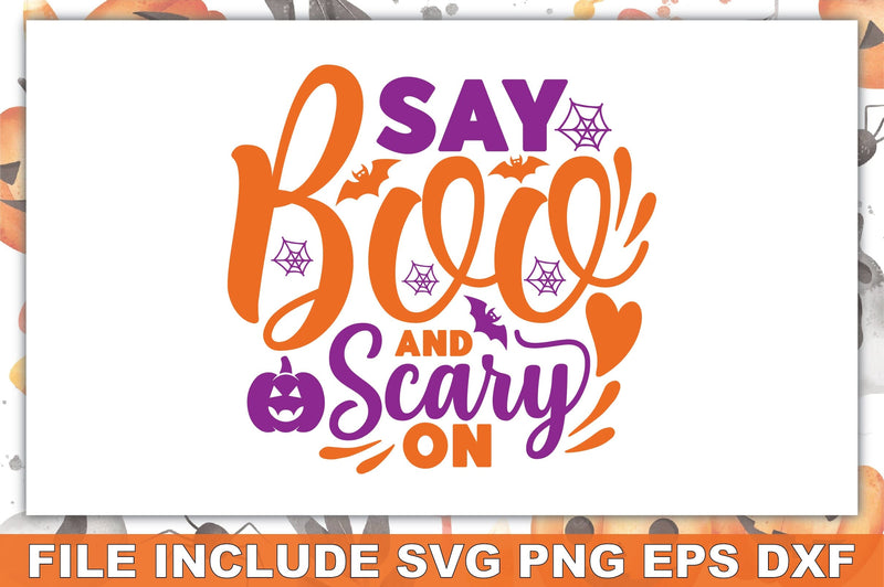 Say Boo And Scary On SVG Ariyan 