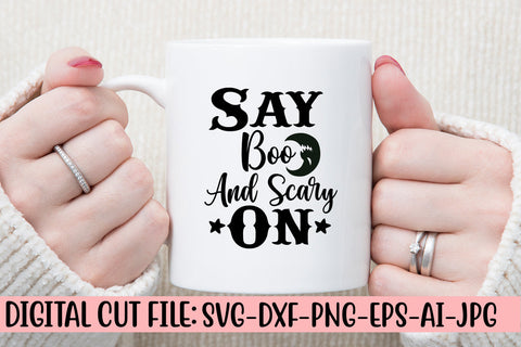 Say Boo And Scary On SVG Design SVG Syaman 
