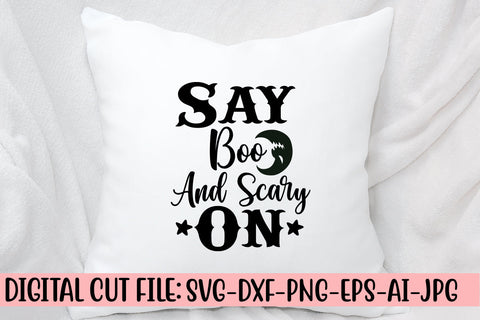 Say Boo And Scary On SVG Design SVG Syaman 