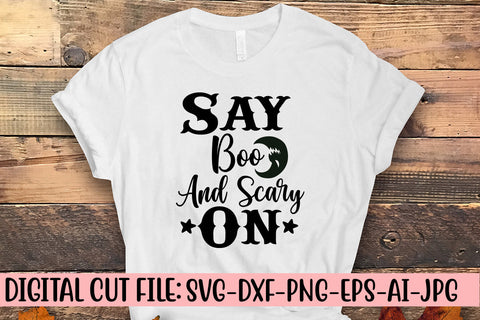 Say Boo And Scary On SVG Design SVG Syaman 