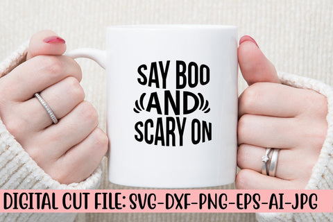 Say Boo And Scary On SVG Design SVG Syaman 