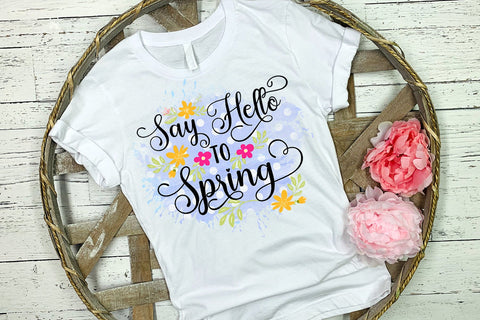 Say Hello to Spring Sublimation Design Sublimation Happy Printables Club 