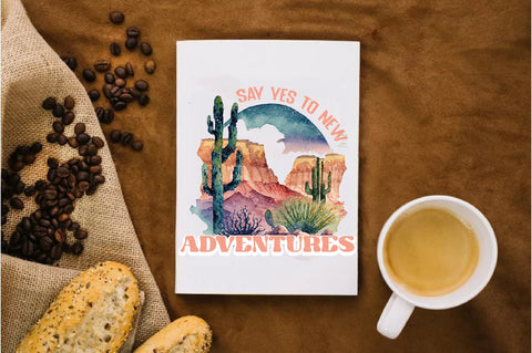 Say Yes To New Adventures Sublimation Sublimation Jagonath Roy 