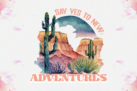 Say Yes To New Adventures Sublimation Sublimation Jagonath Roy 