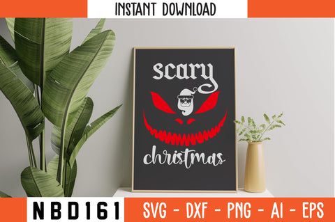 scary christmas Svg Design SVG Nbd161 