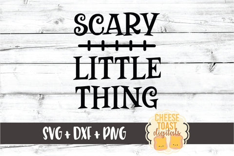 Scary Little Thing - Girl Halloween SVG PNG DXF Cut Files SVG Cheese Toast Digitals 