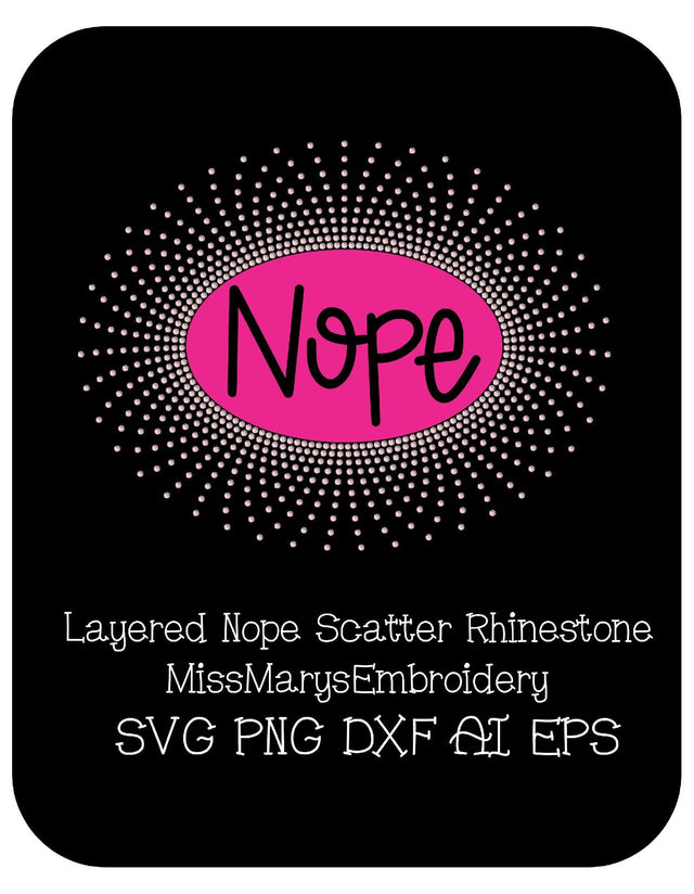 Scatter Nope SVG MissMarysEmbroidery 