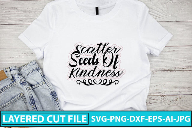 Scatter Seeds Of Kindness SVG Cut File SVG Syaman 