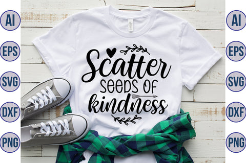Scatter seeds of kindness svg SVG orpitasn 
