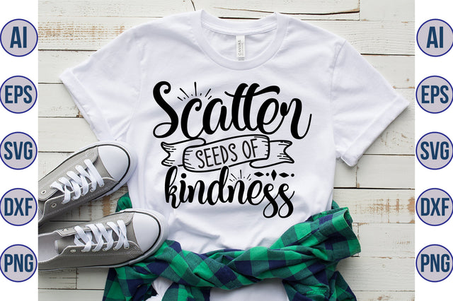 Scatter seeds of kindness svg SVG orpitasn 