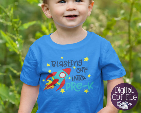 School - Blasting Off Into Pre-K Svg SVG Crafty Mama Studios 