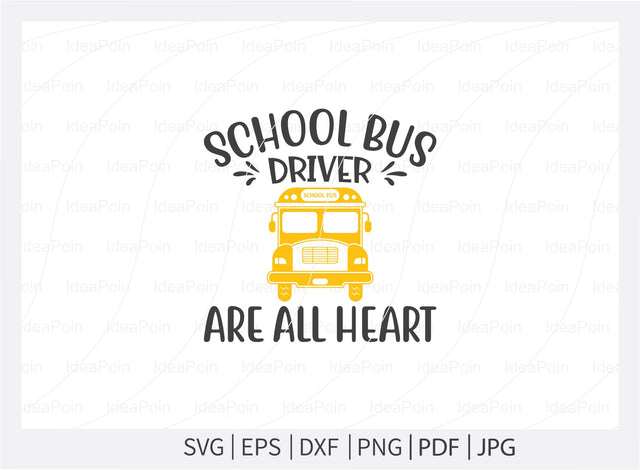 School bus driver are all heart Svg, School Bus SVG Bundle, Bus Driver SVG Bundle, Bus Driver Cut File, Bus Driver gift svg, Back to school, cricut design space SVG Dinvect 