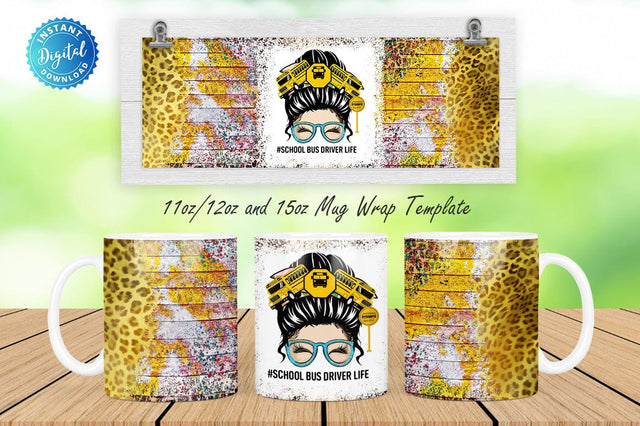 #School bus driver life 11, 12 & 15 Oz Mug Sublimation Sublimation Regulrcrative 