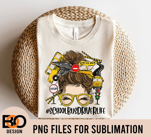 School Bus Driver Messy Bun, School Dirver Sublimation png, Momlife png, Messy Bun Png, Messy Bun Clipart, Messy Bun Sublimation Sublimation BOO-design 