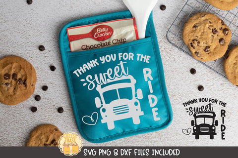 School Bus Driver Pot Holder SVG | Thank You For The Sweet Ride SVG Cheese Toast Digitals 