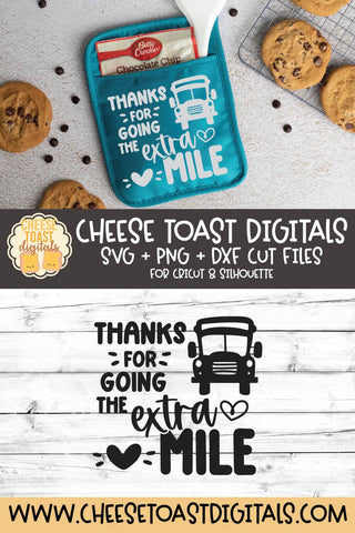 School Bus Driver Pot Holder SVG | Thanks For Going The Extra Mile SVG Cheese Toast Digitals 