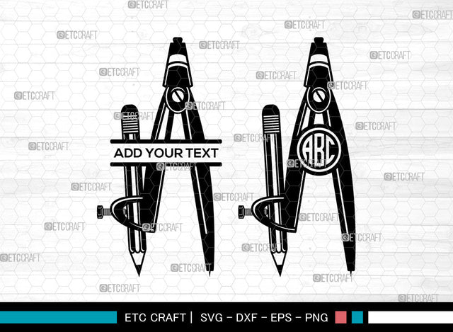 School Compass With Pencil Monogram SVG, Compass Svg, School Metal Compass Svg, Split Monogram Svg, School Compass With Pencil Svg SVG ETC Craft 