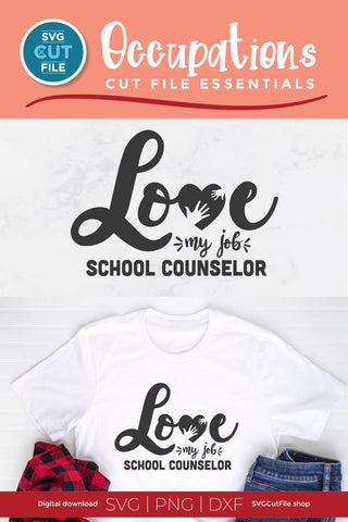 School counselor svg, a love my job school counselor design for crafters SVG SVG Cut File 