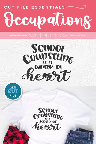 School counselor svg - a School Counseling is a Work of Heart design for crafters SVG SVG Cut File 