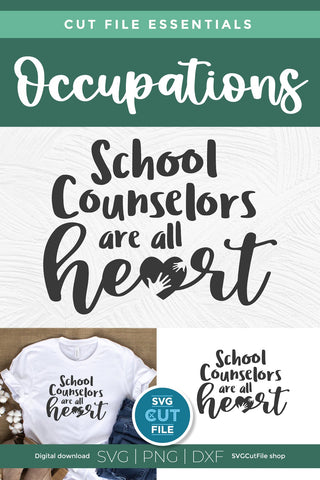 School counselor svg, counselor svg, all heart svg SVG SVG Cut File 