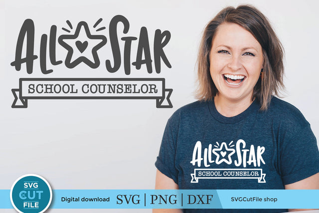 School counselor svg, counselor svg, all star school counselor svg SVG SVG Cut File 