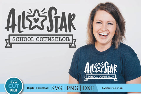 School counselor svg, counselor svg, all star school counselor svg SVG SVG Cut File 