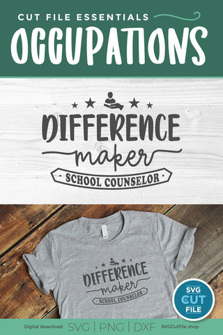 School counselor svg, counselor svg, difference maker SVG SVG Cut File 