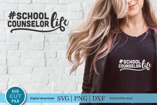 School counselor svg, counselor svg, school counselor life svg SVG SVG Cut File 