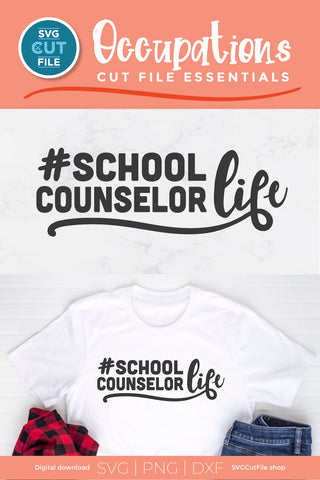 School counselor svg, counselor svg, school counselor life svg SVG SVG Cut File 
