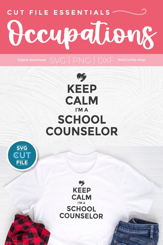 School counselor svg, keep calm I'm a school counselor SVG SVG Cut File 