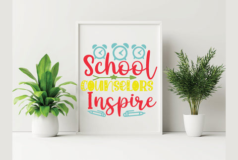 School Counselors Inspire SVG SVG Creativeart88 