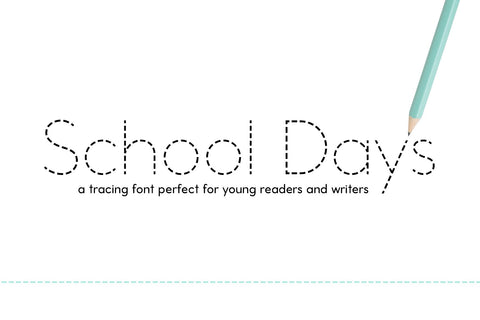 School Days Dash - Tracing Font for Handwriting Practice Font KA Designs 