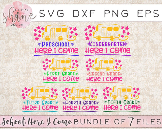 School Here I Come Bundle SVG Poppy Shine Design