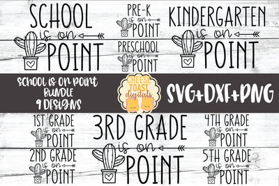 School Is On Point Bundle - Back to School SVG PNG DXF Cut Files SVG Cheese Toast Digitals