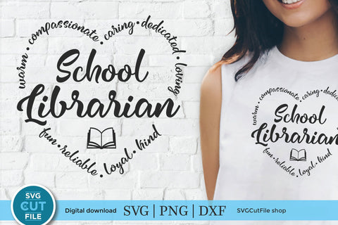 School librarian svg, Librarian svg, library svg, school library svg, books svg, back to school svg, appreciation svg, week day month, heart SVG SVG Cut File 