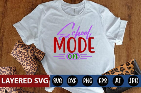 School Mode on Svg Cut File SVG Blessedprint 