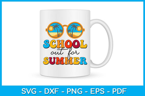 School Out For Summer PNG Sublimation Printable File SVG Creativedesigntee 